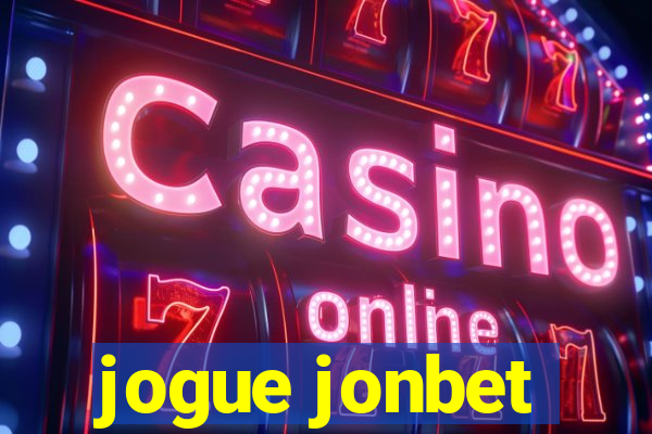 jogue jonbet